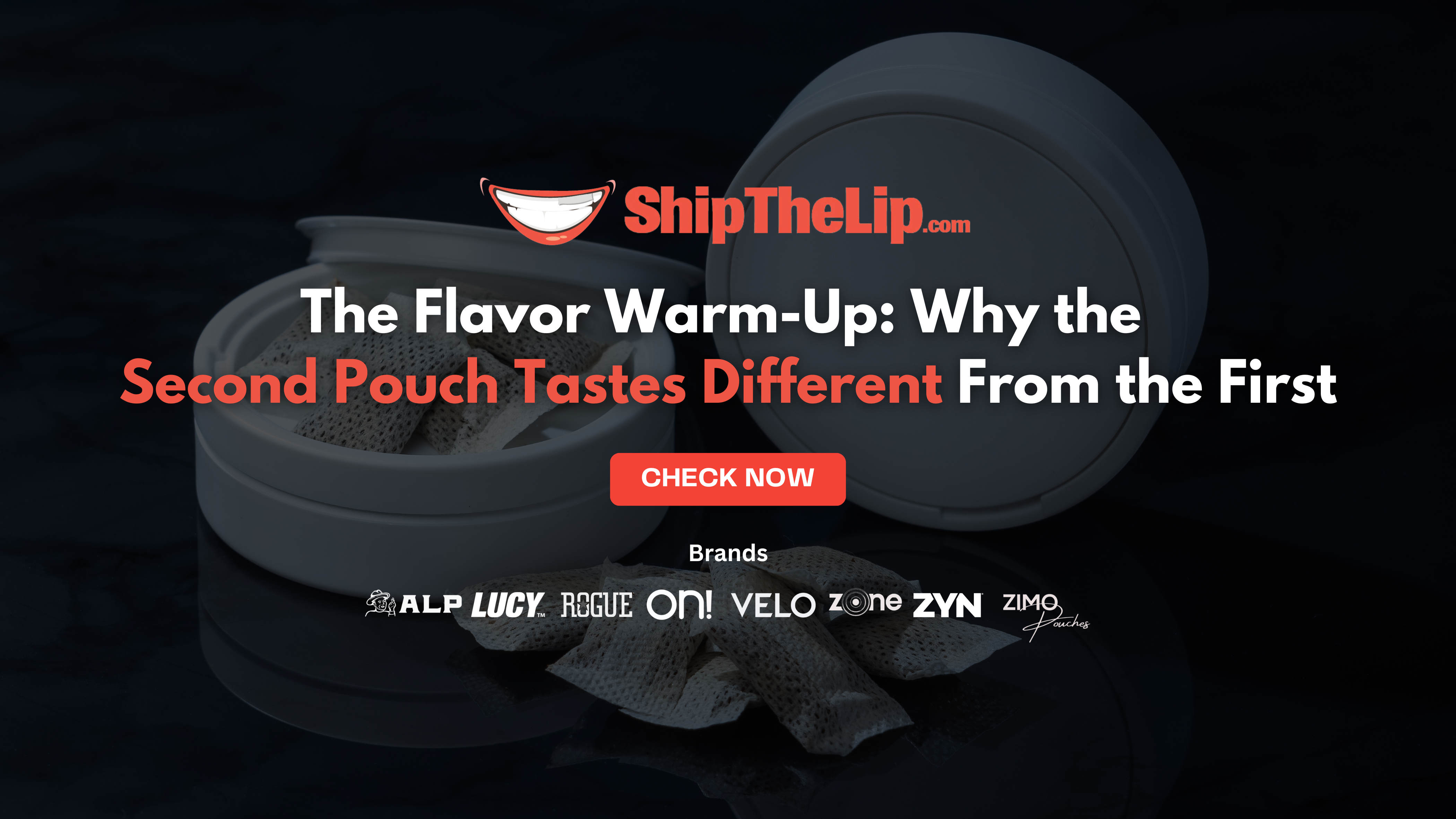 Why the Second Pouch Tastes Different From the First